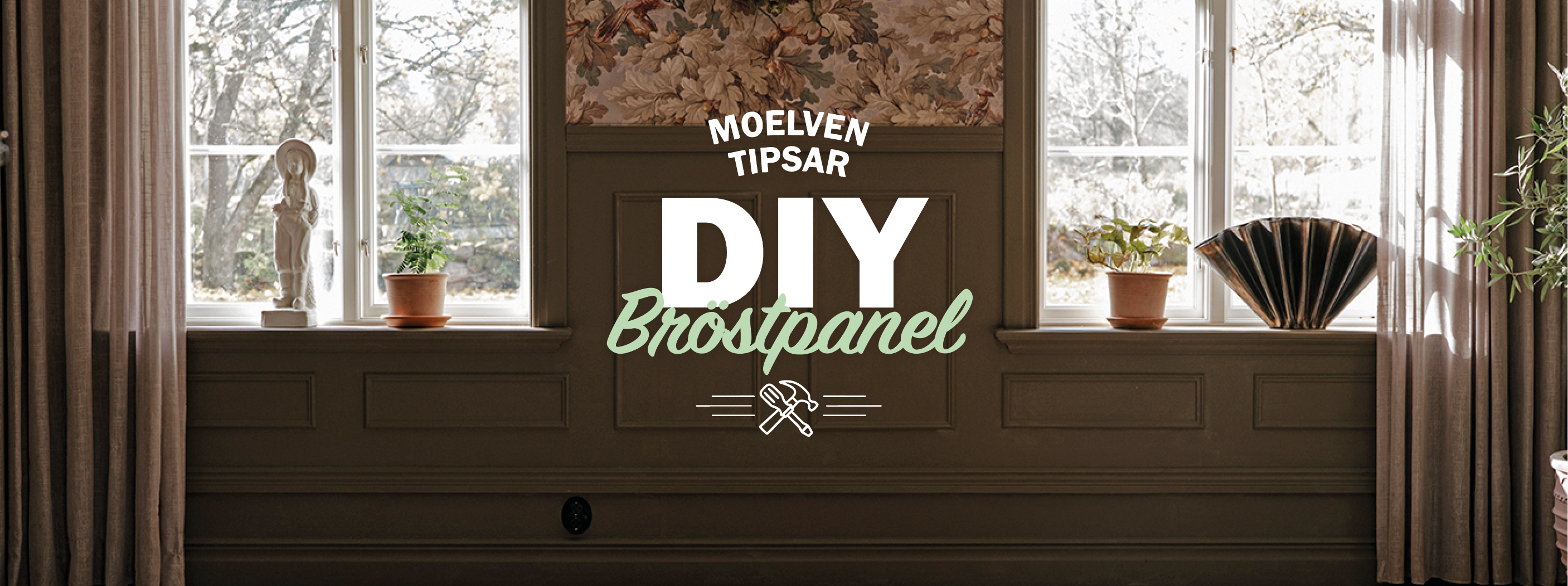 En bröstpanel med speglar under konstruktion, samt texten "Moelven tipsar, DIY Bröstpanel"
